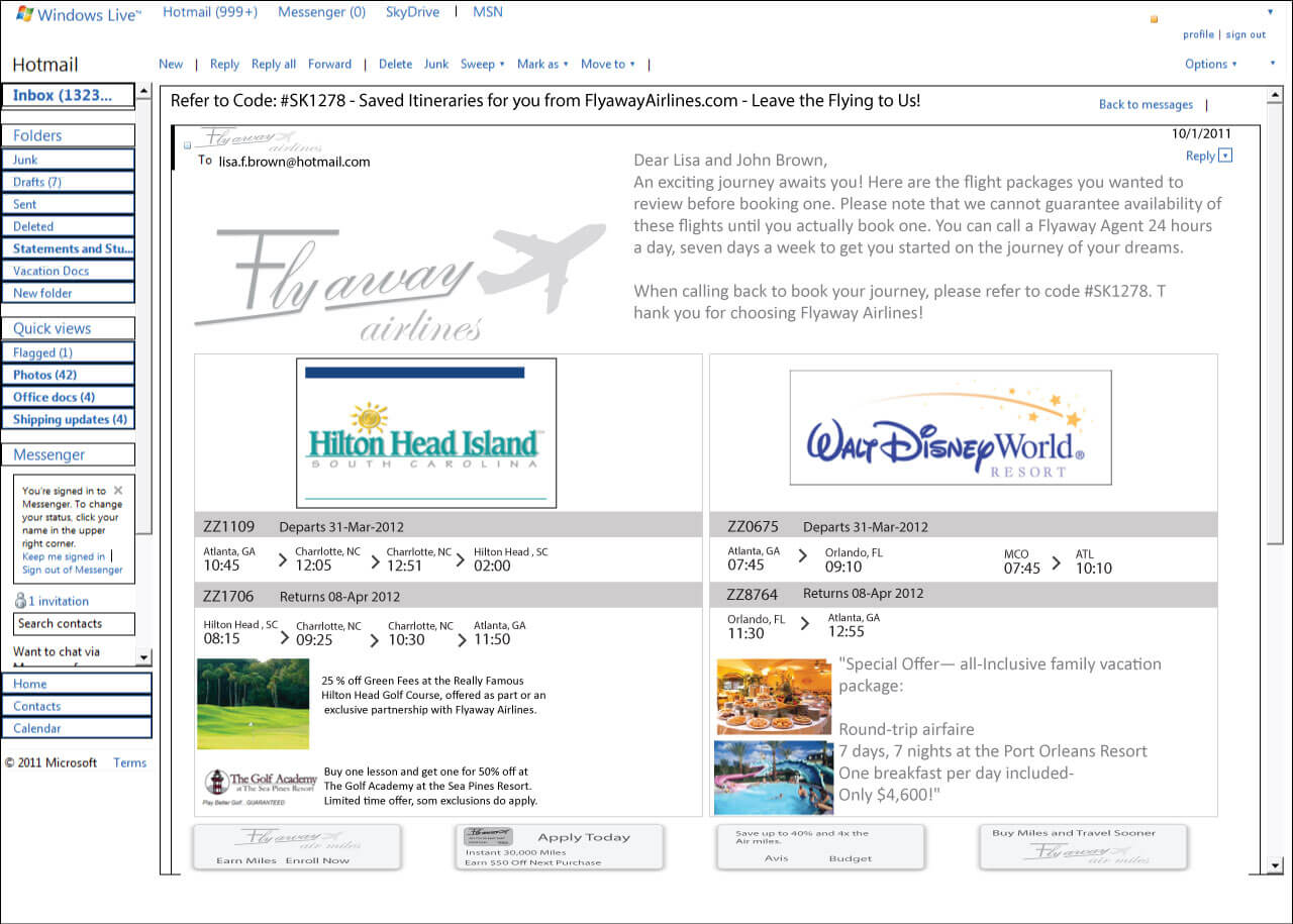 Email that was sent to John and Lisa with two vacation options